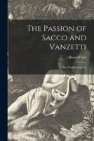 The Passion of Sacco and Vanzetti