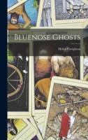 Bluenose Ghosts