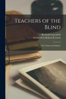 Teachers of the Blind