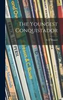 The Youngest Conquistador