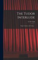 The Tudor Interlude