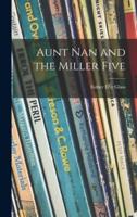 Aunt Nan and the Miller Five