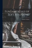 Fundamentals of Soft Soldering