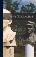 Why Socialism
