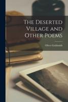 The Deserted Village and Other Poems