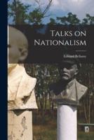 Talks on Nationalism