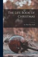 The Life Book of Christmas; 1