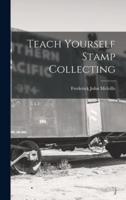 Teach Yourself Stamp Collecting