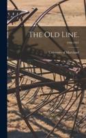 The Old Line.; 1946-1947