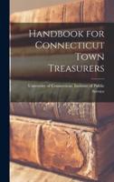 Handbook for Connecticut Town Treasurers