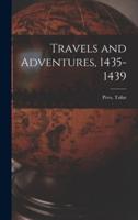 Travels and Adventures, 1435-1439