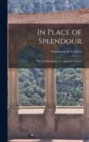 In Place of Splendour