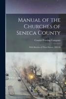 Manual of the Churches of Seneca County : With Sketches of Their Pastors, 1895-96