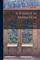 A Summer in Andalucia; 2