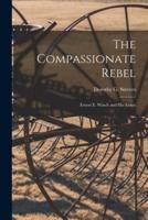 The Compassionate Rebel