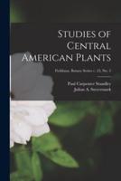Studies of Central American Plants; Fieldiana. Botany Series V. 23, No. 5