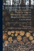 An Analysis of Selective Cutting on a Sample Plot of Virgin Redwood Timber in Humboldt County, California; No.17