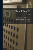 Oak Leaves [Electronic Resource]; 2006