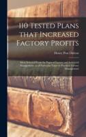 110 Tested Plans That Increased Factory Profits