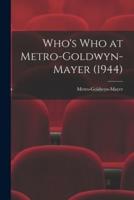 Who's Who at Metro-Goldwyn-Mayer (1944)