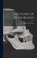 The Story of Your Blood