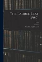 The Laurel Leaf [1959]; 1959