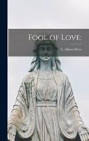 Fool of Love;