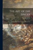 The Art of the Singer