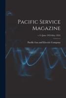 Pacific Service Magazine; V.15 (June 1923-May 1924)