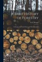 A Brief History of Forestry