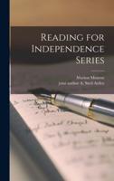 Reading for Independence Series