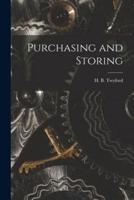 Purchasing and Storing [Microform]