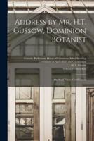 Address by Mr. H.T. Gussow, Dominion Botanist
