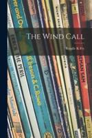 The Wind Call