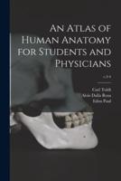 An Atlas of Human Anatomy for Students and Physicians; V.3-4