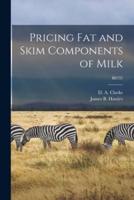 Pricing Fat and Skim Components of Milk; B0737