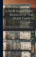 A New Hampshire Branch of the Pease Family