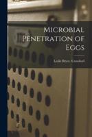 Microbial Penetration of Eggs