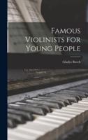 Famous Violinists for Young People