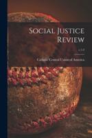 Social Justice Review; V.1-2