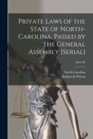 Private Laws of the State of North-Carolina, Passed by the General Assembly [Serial]; 1865/66