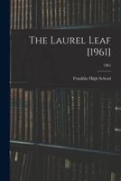 The Laurel Leaf [1961]; 1961