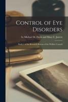 Control of Eye Disorders