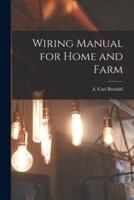 Wiring Manual for Home and Farm