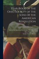 Year-Book of the Ohio Society of the Sons of the American Revolution; Yr.1919