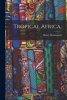 Tropical Africa,