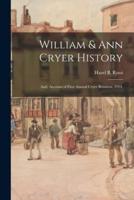 William & Ann Cryer History