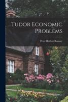 Tudor Economic Problems