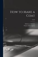 How to Make a Coat; C419