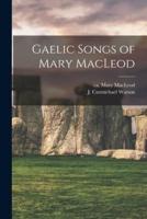 Gaelic Songs of Mary MacLeod